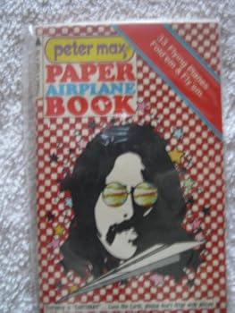 Peter Max Paper Airplane Book book